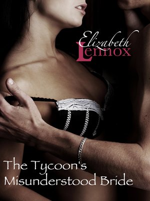The Tycoon's Misunderstood Bride - ebook